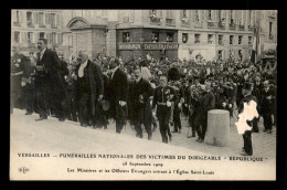 78 - VERSAILLES - FUNERAILLES NATIONALES DES VICTIMES DU DIRIGEABLE REPUBLIQUE 28 SEPT 1909 - Versailles