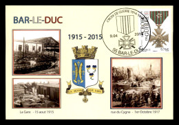 55 - BAR-LE-DUC - CARTE COMMEMORATIVE 1915-2015 - CACHET DU 9 AVRIL 2015 - Bar Le Duc