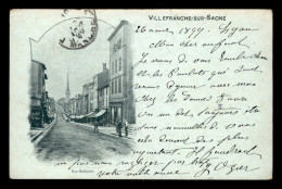 69 - VILLEFRANCHE - RUE NATIONALE - CARTE VOYAGE EN 1899 - Villefranche-sur-Saone