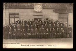 69 - LYON - QUINCAILLERIE DANSARD 30 GRANDE RUE DE LA GUILLOTIERE - LE PERSONNEL EN 1922 - VOIR ETAT - Other & Unclassified