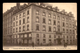 69 - LYON - GRAND HOTEL DU PARC ET DE BORDEAUX - Sonstige & Ohne Zuordnung