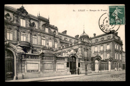 59 - LILLE - LA BANQUE DE FRANCE - Lille