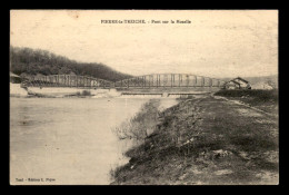 54 - PIERRE-LA-TREICHE - PONT SUR LA MOSELLE - Autres & Non Classés