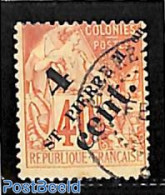 Saint Pierre And Miquelon 1891 4 Cent On 40c, Used, Used Stamps - Other & Unclassified