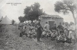 13)    CAMP De CARPIAGNE  - La Soupe - Autres & Non Classés