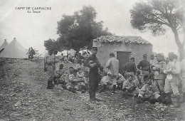 13)    CAMP De CARPIAGNE  - La Soupe - Sonstige & Ohne Zuordnung