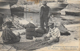 13)    MARSEILLE  - Les Pêcheurs Réparations Des Filets - Vieux Port, Saint Victor, Le Panier