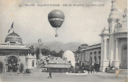 13)    MARSEILLE  - Exposition Coloniale  - Côté Des Attractions Le Ballon Captif (  Absinthe Rivoire  ) - Koloniale Tentoonstelling 1906-1922