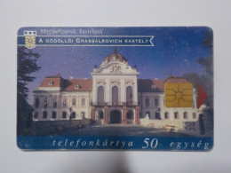 TELEFONKARTYA   " A Godolloi Grassalkovich Kastely"  50 Egység - Hungary