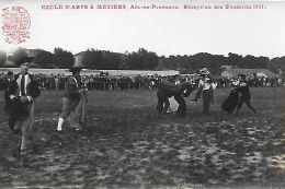 13)    AIX En PROVENCE  -   Ecole Nationale D' Arts Et Métiers  -  Réception Des Conscrits 1931 - Aix En Provence