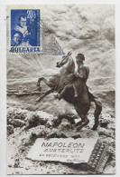 NAPOLEON BULGARIA CARTE MAXIMUM NAPOLEON AUSTERLITZ SOFIA 2.V .1948 - Napoléon