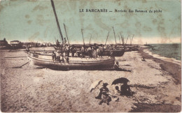 FR66 LE BARCARES - Clara Colorisée - Arrivée Des Bateaux De Pêche - Animée - Port Barcares