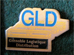 PIN'S " G.L.D. - GRENOBLE LOGISTIC DISTRIBUTION " _DP175 - Markennamen