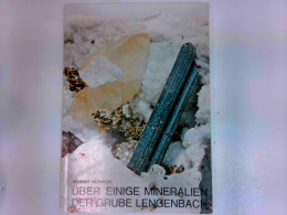 Über Einige Mineralien Der Grube Lengenbach ( Binnatal ) - Separatdruck Aus Urner Mineralienfreund Jahrgang 1 - Sonstige & Ohne Zuordnung