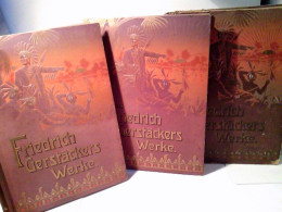 Konvolut: 3 Div. Bände Friedrich Gerstäcker Werke - Neue Illustriertze Ausgabe Erste Und Zweitew Sammlung. - Short Fiction