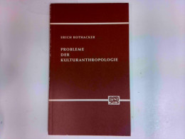 Probleme Der Kulturanthropologie - Autres & Non Classés