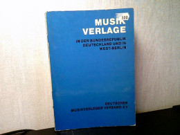 Musik Verlage In Der Bundesrepublik Deutschland Und In West Berlin - Musik