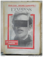 L'EXPRESS - N° 470 - 16 JUIN 1960 - JEAN CAU - ETUDIANTS ARRETES - 1950 - Heute