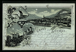 Mondschein-Lithographie Schwaz, Totalansicht Mit Freundsberg, Schloss Siegmundslust  - Autres & Non Classés