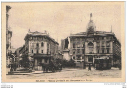 MILANO:  PIAZZA  CORDUSIO  COL  MONUMENTO  A  PARINI  -  FP - Milano (Milan)