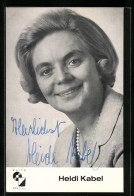 AK Schauspielerin Heidi Kabel Fröhlich Lächelnd, Mit Original Autograph  - Schauspieler
