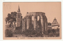 46 . Cahors . Ruines De L'Eglise Des Jacobins . 1935 - Cahors