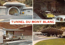 74 TUNNEL DU MONT BLANC - Other & Unclassified