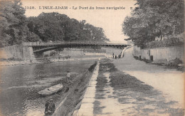 95 L ISLE ADAM LE PONT DU BRAS NAVIGABLE - L'Isle Adam