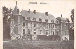 60 FOSSEUSE LE CHÂTEAU - Sonstige & Ohne Zuordnung