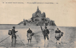 50 LE MONT SAINT MICHEL PECHEURS DE GREVES - Le Mont Saint Michel