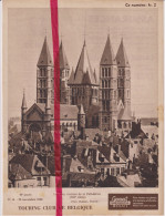 Tournai - Les 5 Clochers De La Cathédrale - Orig. Knipsel Coupure Tijdschrift Magazine - 1940 - Unclassified