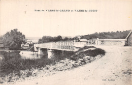 77 PONT DE VAIRE LE GRAND ET VAIRE LE PETIT - Sonstige & Ohne Zuordnung