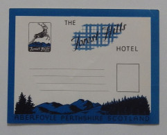 THE FOREST HILLS HOTEL ABERFOYLE - étiquette Pour Bagage TRES BON ETAT Perthshire Scotland Ecosse Grande-Bretagne Cerf - Etiquetas De Hotel