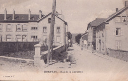 MORTEAU                       RUE DE LA CHAUSSEE - Sonstige & Ohne Zuordnung