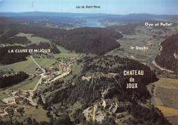 25 LA CLUSE ET MIJOUX CHÂTEAU DE JOUX - Sonstige & Ohne Zuordnung