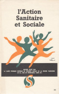 BUVARD & BLOTTER - LA SECURITE SOCIALE - L'action Sanitaire Et Sociale - Illustration Villemot - Autres & Non Classés