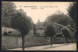 CPA Mery-sur-Oise, La Rue De Paris Et Le Château  - Mery Sur Oise