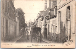 28 CHATEAUDUN - La Rue De La Madeleine  - Chateaudun