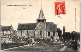 60 LIANCOURT SAINT PIERRE - L'eglise  - Liancourt