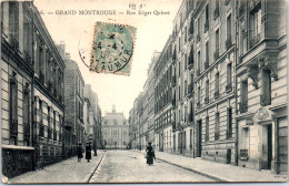 92 GRAND MONTROUGE - Rue Edgar Quinet  - Autres & Non Classés