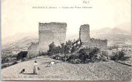 26 BOURDEAUX - Ruines Des Vieux Chateaux. - Other & Unclassified