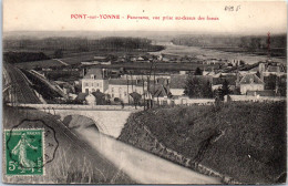 89 PONT SUR YONNE - Panorama, Vue Prise Au Dessus Des Fosses - Pont Sur Yonne