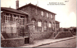 78 ELANCOURT - La Nouvelle Mairie Et Ecoles  - Other & Unclassified