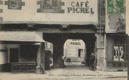 CPA35- DOL- Vestiges D'ancien Monastère XVIe Siècle- Café Picrel - Dol De Bretagne