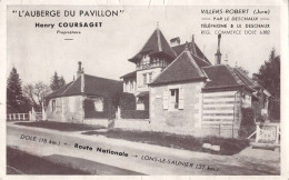 39  Villers Robert  " Auberge Du Pavillon "  Route De Dole à Lons Le Saunier    Coursaget  Propr . - Hotel Keycards