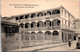 GUADELOUPE - POINTE A PITRE - Hotel Des Antilles  - Autres & Non Classés