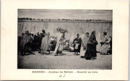 MAROC - MEKNES - Avenue Du Mellah, Marche Au Bois  - Meknès