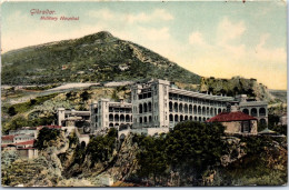 GIBRALTAR - Military Hospital. - Gibraltar
