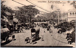 CEYLAN - COLOMBO - A Native Street  - Sri Lanka (Ceylon)