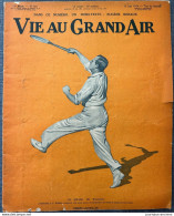 1914 VIE AU GRAND AIR N° 821 - CHAMPIONNAT DU MONDE DE TENNIS - CYCLISME PARIS = BRUXELLES - AVIATION - MEETING DE TOURS - 1900 - 1949